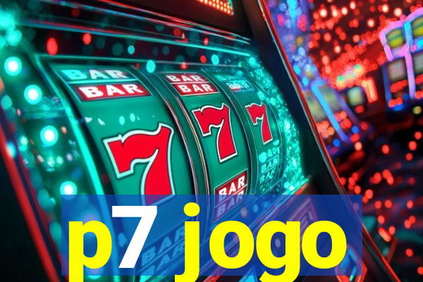 p7 jogo